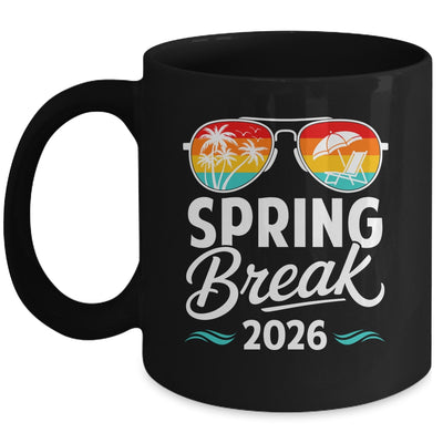 Spring Break 2026 Funny Men Women Kids Vacation Matching Mug | siriusteestore