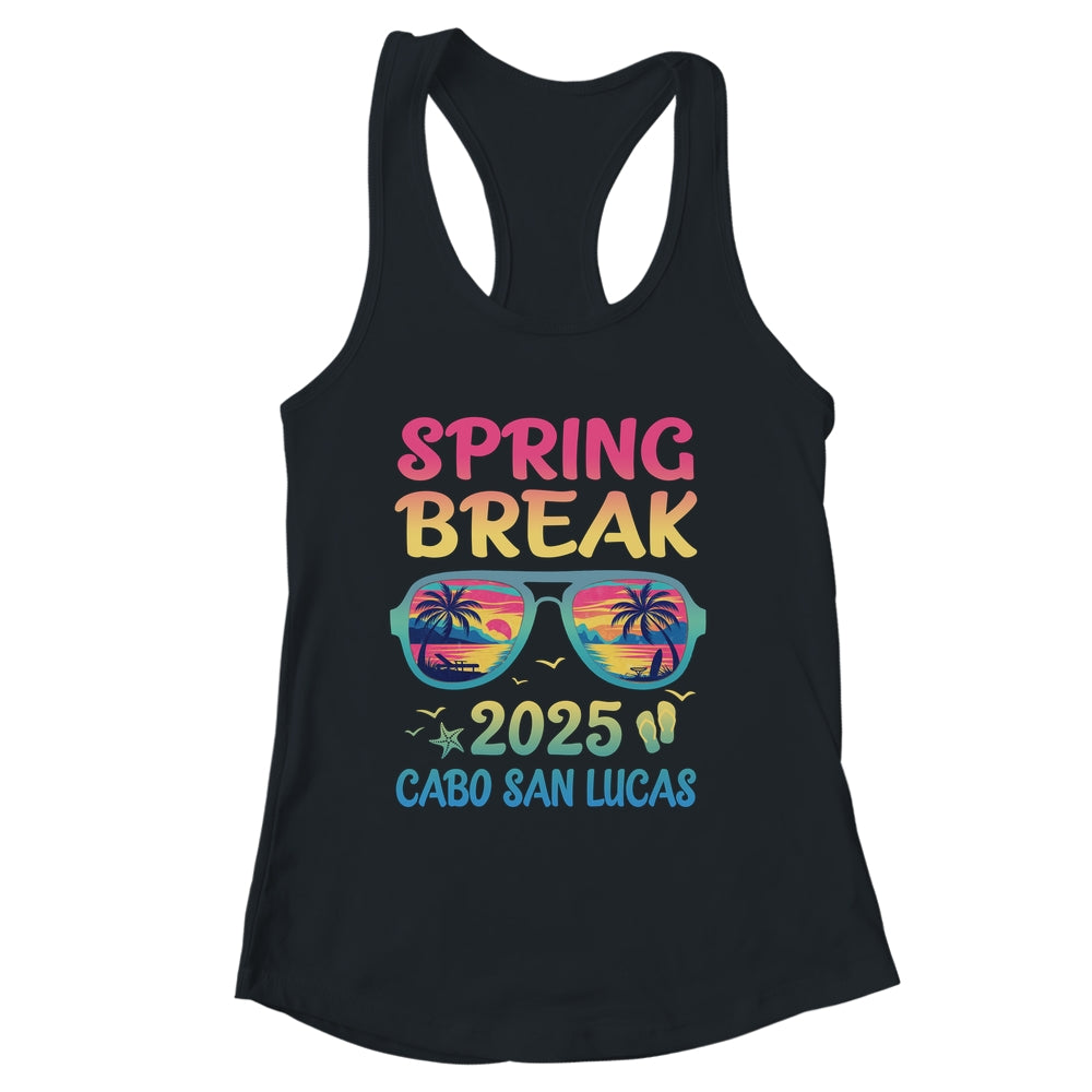 Spring Break Cabo San Lucas 2025 Vacation Trip Sunglasses Shirt & Tank Top | siriusteestore