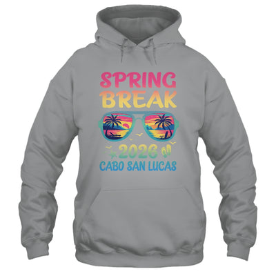 Spring Break Cabo San Lucas 2026 Vacation Trip Sunglasses Shirt & Tank Top | siriusteestore