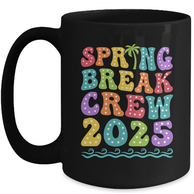 Spring Break Crew 2025 Matching Family Group Vacation Trip Mug | siriusteestore