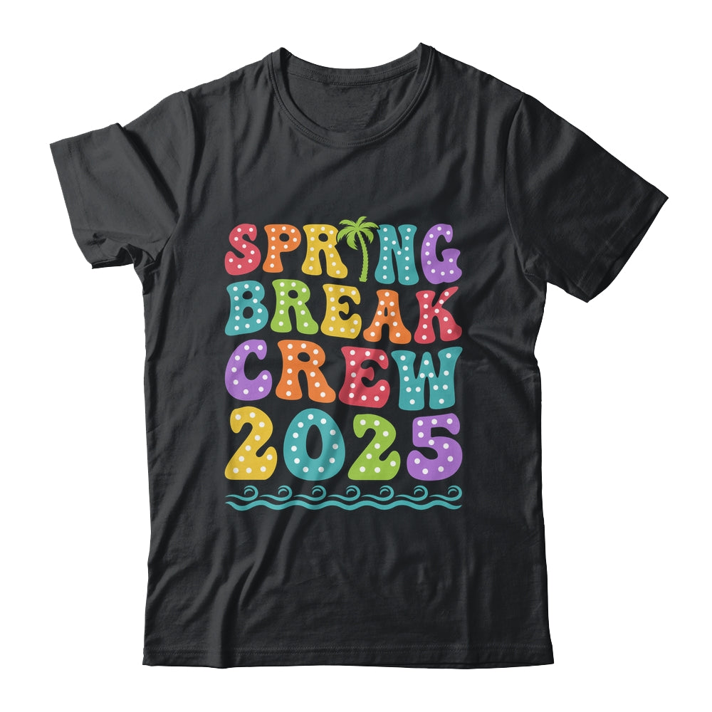 Spring Break Crew 2025 Matching Family Group Vacation Trip Shirt & Tank Top | siriusteestore