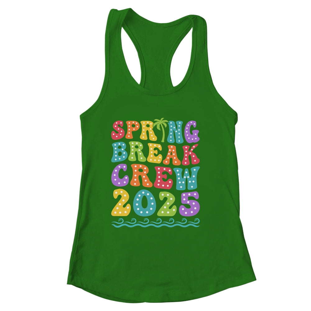 Spring Break Crew 2025 Matching Family Group Vacation Trip Shirt & Tank Top | siriusteestore