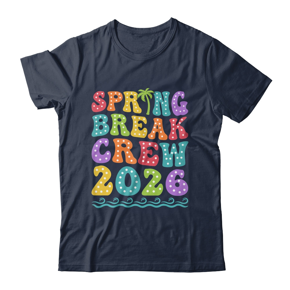 Spring Break Crew 2026 Matching Family Group Vacation Trip Shirt & Tank Top | siriusteestore