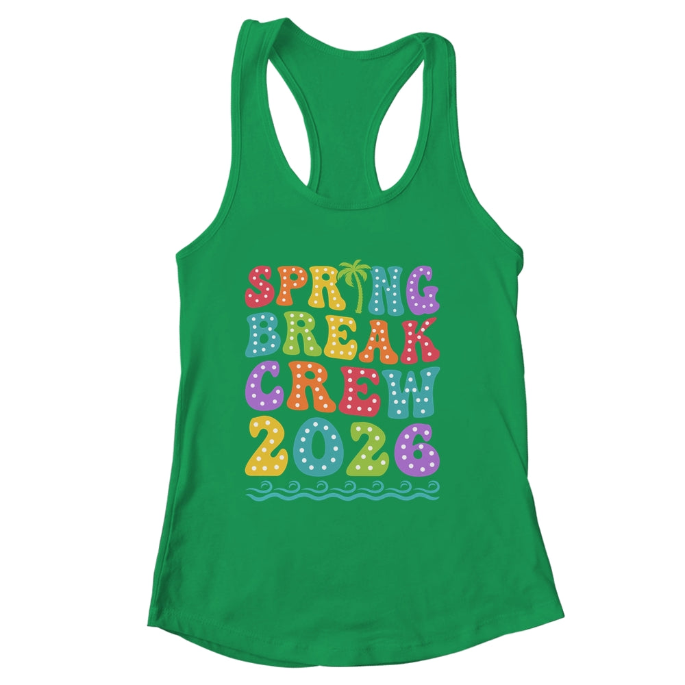 Spring Break Crew 2026 Matching Family Group Vacation Trip Shirt & Tank Top | siriusteestore