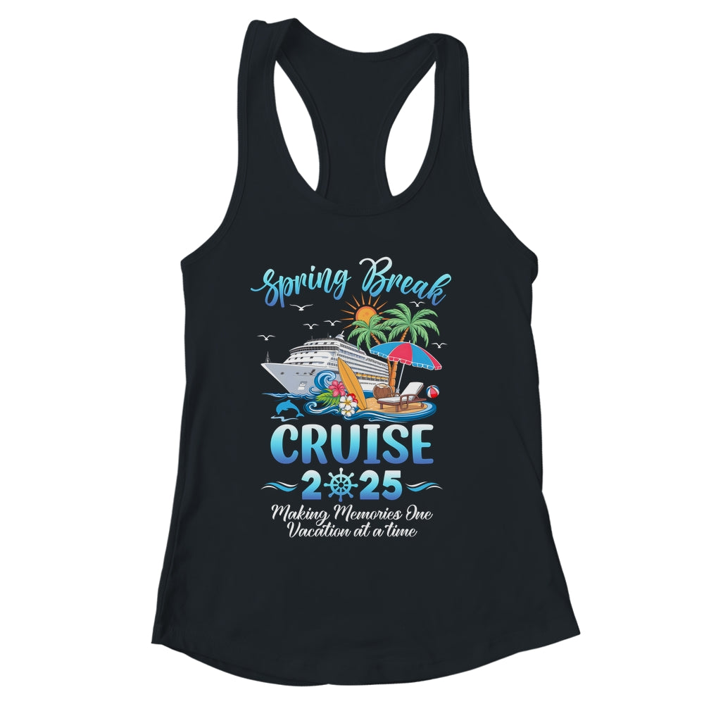 Spring Break Cruise 2025 Making Family Trip Together Shirt & Tank Top | siriusteestore