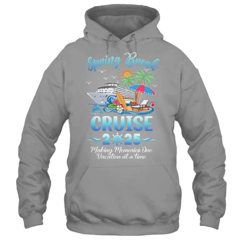 Spring Break Cruise 2025 Making Family Trip Together Shirt & Tank Top | siriusteestore