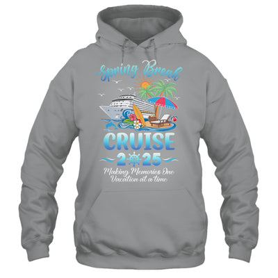 Spring Break Cruise 2025 Making Family Trip Together Shirt & Tank Top | siriusteestore