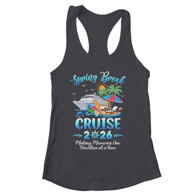 Spring Break Cruise 2026 Making Family Trip Together Shirt & Tank Top | siriusteestore