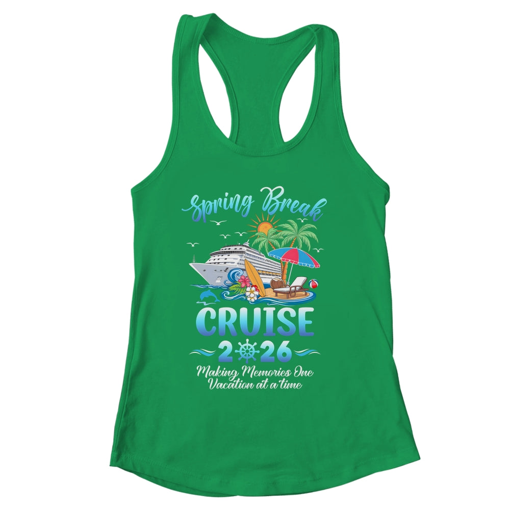 Spring Break Cruise 2026 Making Family Trip Together Shirt & Tank Top | siriusteestore