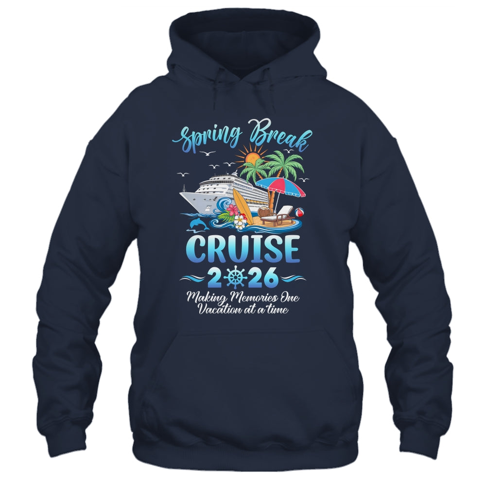 Spring Break Cruise 2026 Making Family Trip Together Shirt & Tank Top | siriusteestore