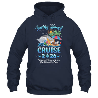 Spring Break Cruise 2026 Making Family Trip Together Shirt & Tank Top | siriusteestore