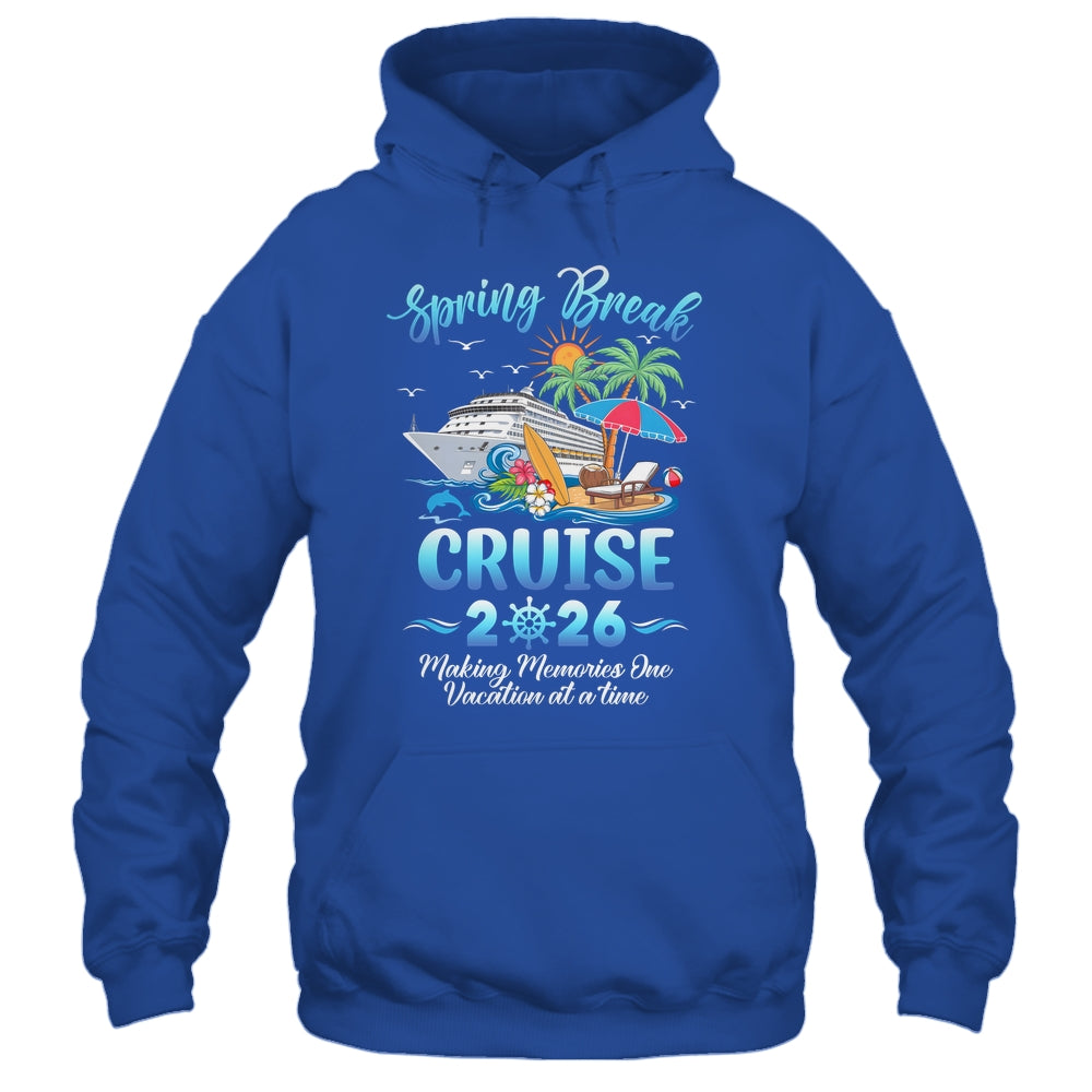 Spring Break Cruise 2026 Making Family Trip Together Shirt & Tank Top | siriusteestore