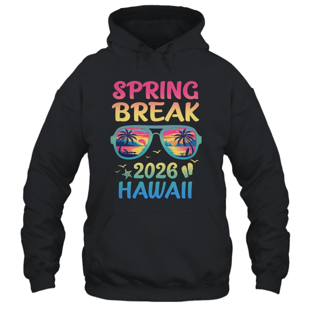 Spring Break Hawaii 2026 Vacation Trip Sunglasses Shirt & Tank Top | siriusteestore