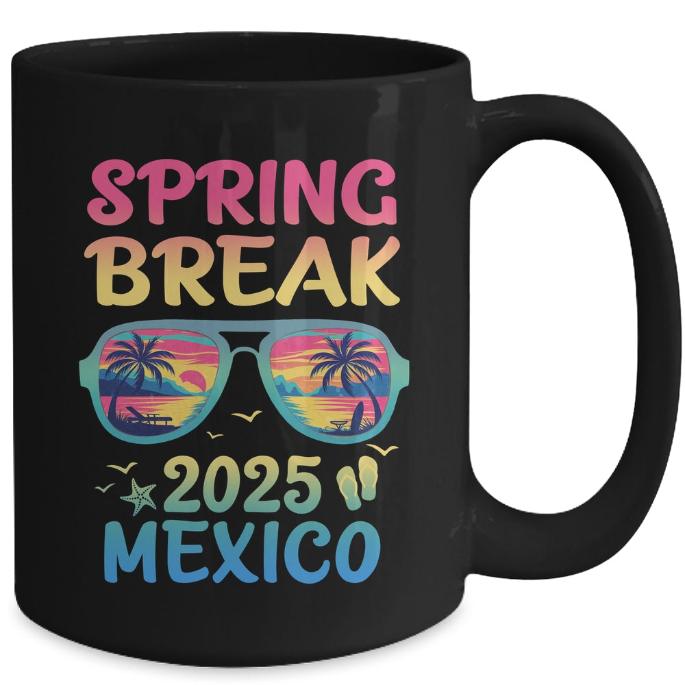 Spring Break Mexico 2025 Vacation Trip Sunglasses Mug | siriusteestore