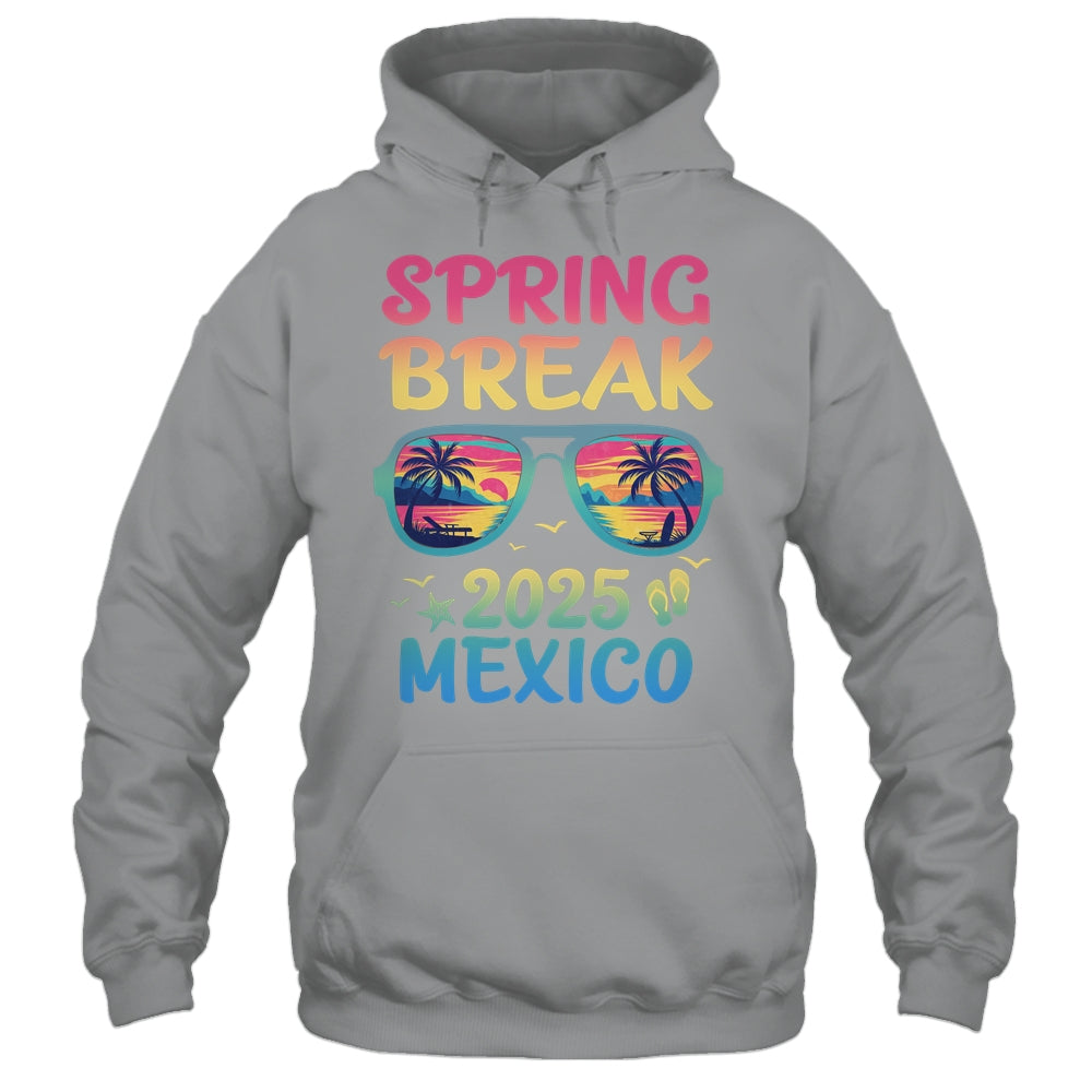 Spring Break Mexico 2025 Vacation Trip Sunglasses Shirt & Tank Top | siriusteestore