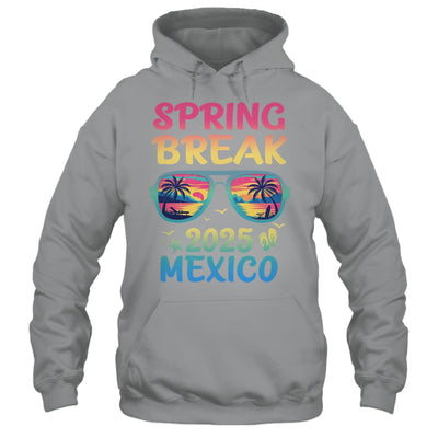 Spring Break Mexico 2025 Vacation Trip Sunglasses Shirt & Tank Top | siriusteestore