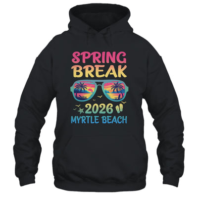 Spring Break Myrtle Beach 2026 Vacation Trip Sunglasses Shirt & Tank Top | siriusteestore