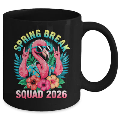 Spring Break Squad 2026 Flamingo Funny Matching Trip Mug | siriusteestore