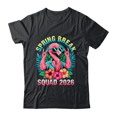 Spring Break Squad 2026 Flamingo Funny Matching Trip Shirt & Tank Top | siriusteestore