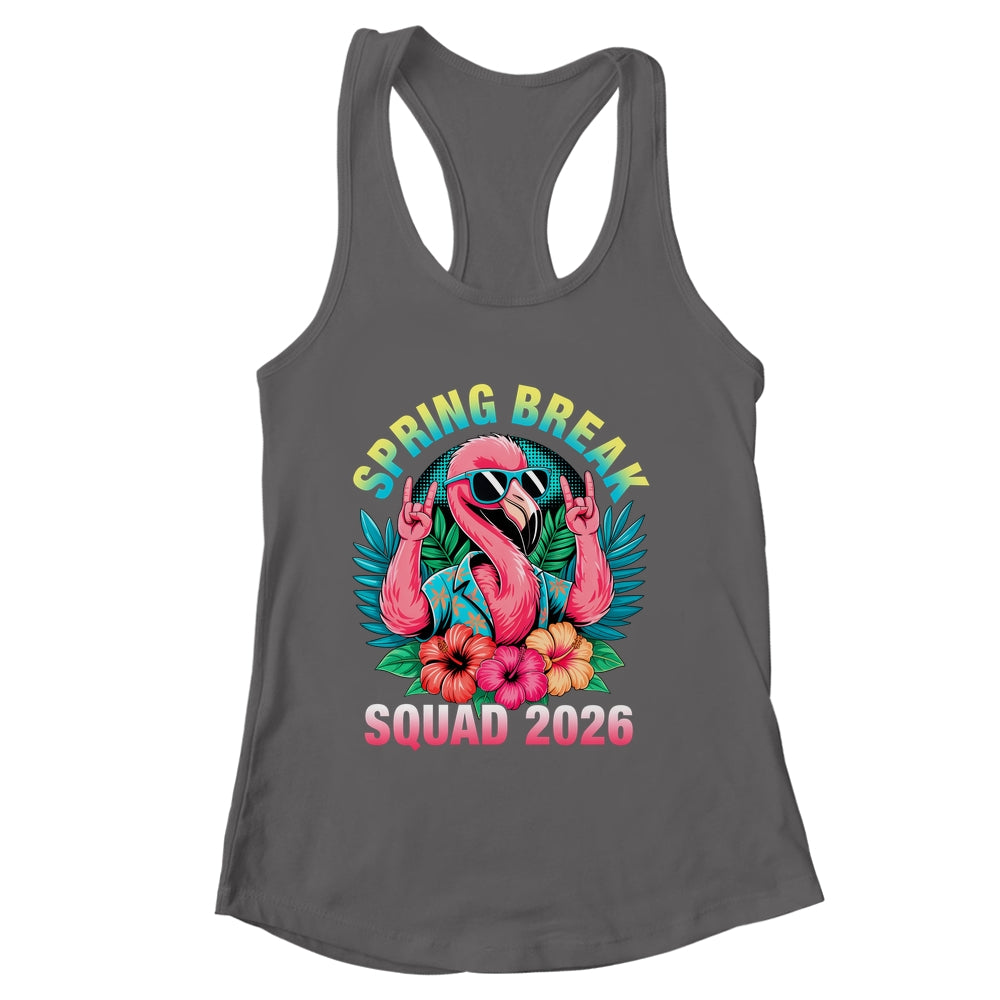 Spring Break Squad 2026 Flamingo Funny Matching Trip Shirt & Tank Top | siriusteestore