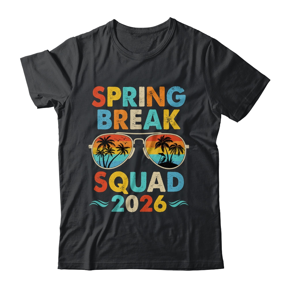 Spring Break Squad 2026 Funny Vintage Family Vacation Group Shirt & Tank Top | siriusteestore