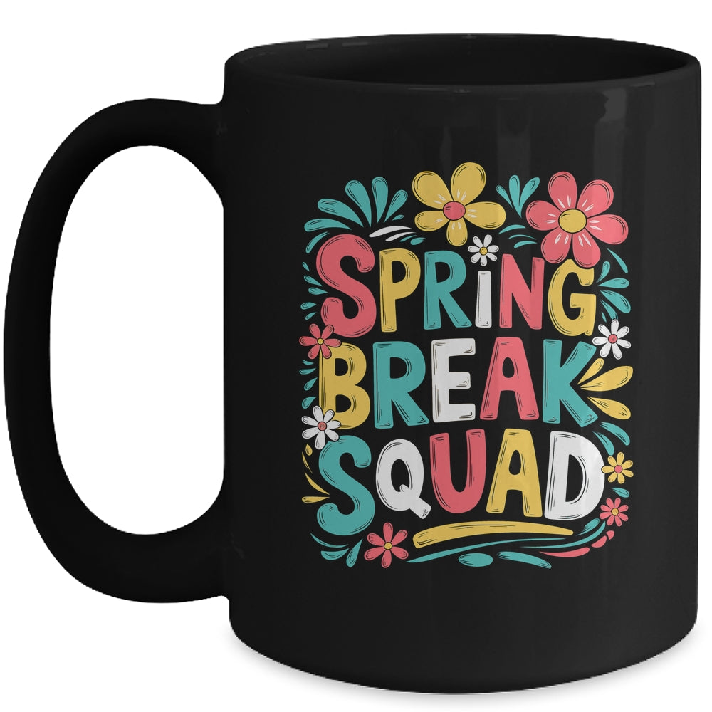 Spring Break Teacher Student Summer Vacation Holiday Beach Mug | siriusteestore