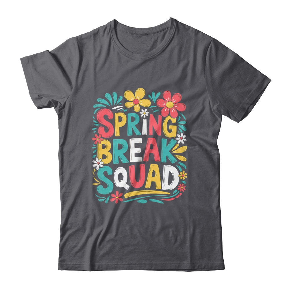Spring Break Teacher Student Summer Vacation Holiday Beach Shirt & Tank Top | siriusteestore