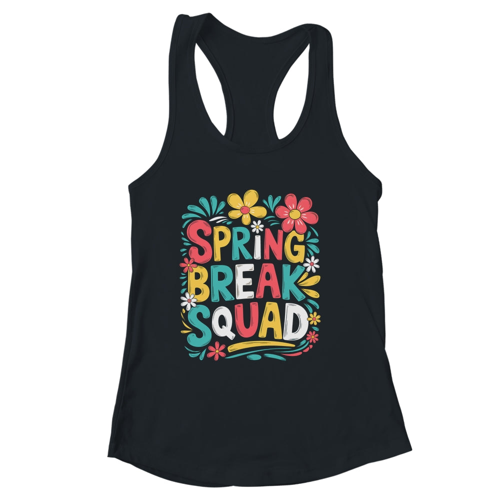 Spring Break Teacher Student Summer Vacation Holiday Beach Shirt & Tank Top | siriusteestore