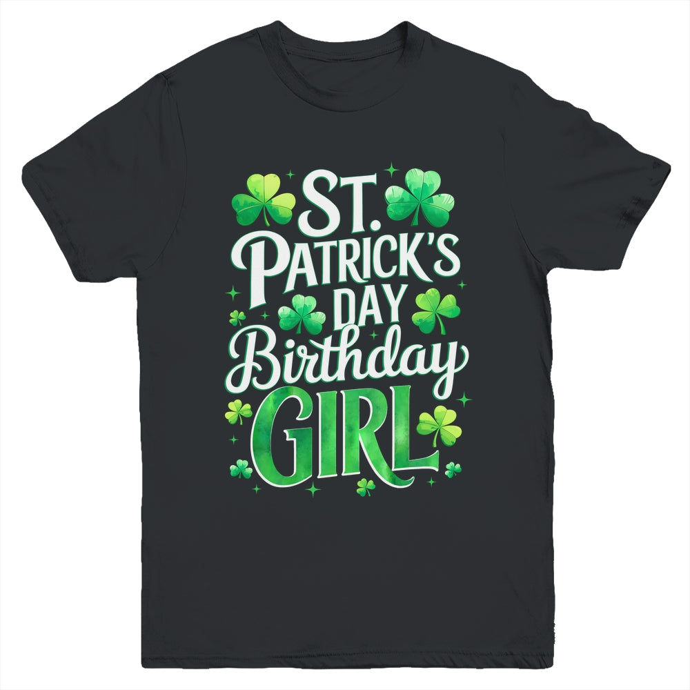 St Patricks Day Birthday Girl Born On Saint Paddys Youth Shirt | siriusteestore