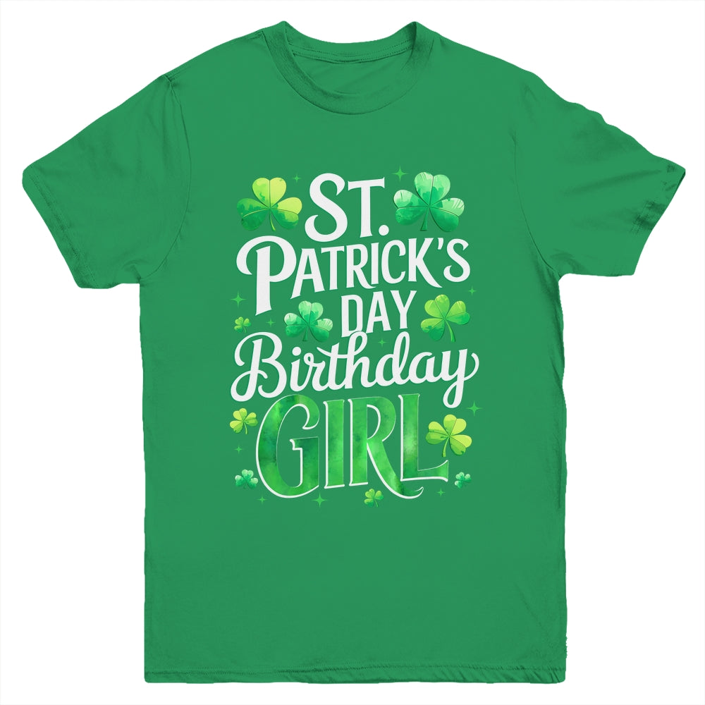 St Patricks Day Birthday Girl Born On Saint Paddys Youth Shirt | siriusteestore