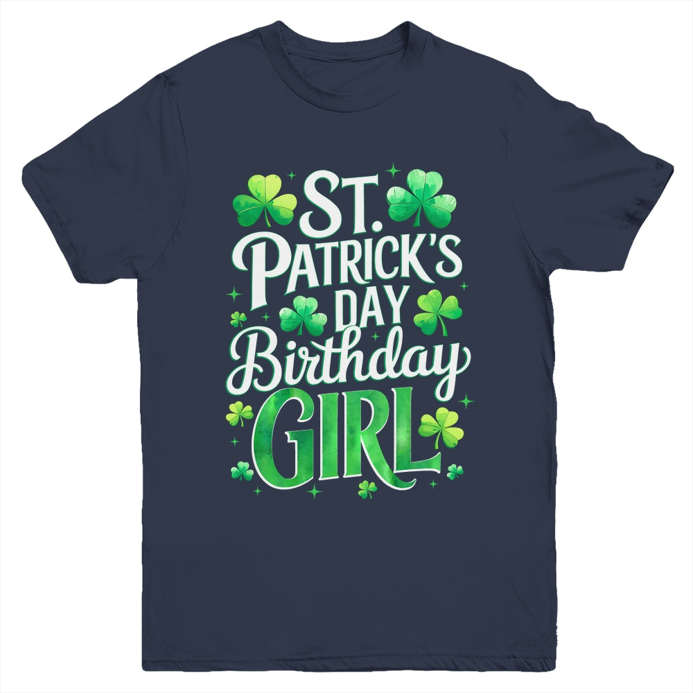 St Patricks Day Birthday Girl Born On Saint Paddys Youth Shirt | siriusteestore