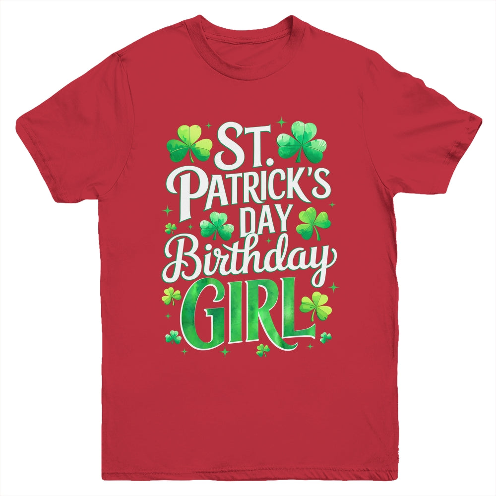 St Patricks Day Birthday Girl Born On Saint Paddys Youth Shirt | siriusteestore