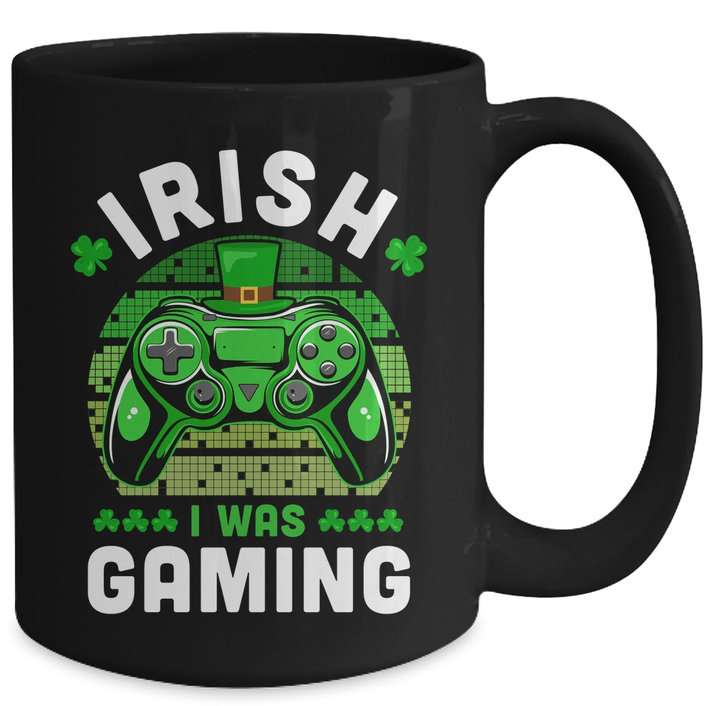 St Patricks Day Boys Gamer Shamrock Irish I Was Gaming Mug | siriusteestore