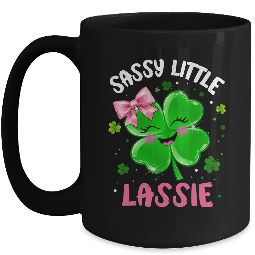 St Patricks Day Sassy Little Lassie Funny Kids Girl Mug | siriusteestore