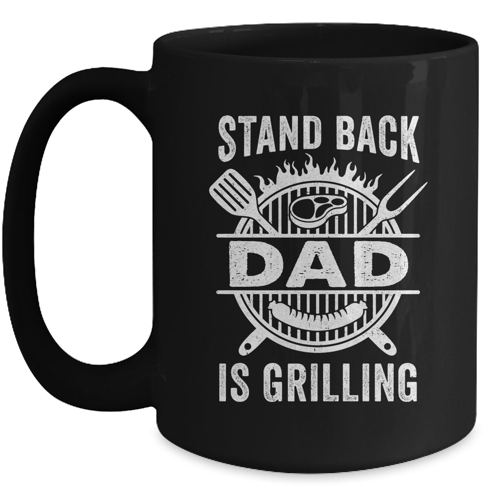 Stand Back Dad Is Grilling Funny BBQ Fathers Day Mug | siriusteestore