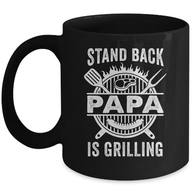 Stand Back Papa Is Grilling Funny BBQ Fathers Day Mug | siriusteestore