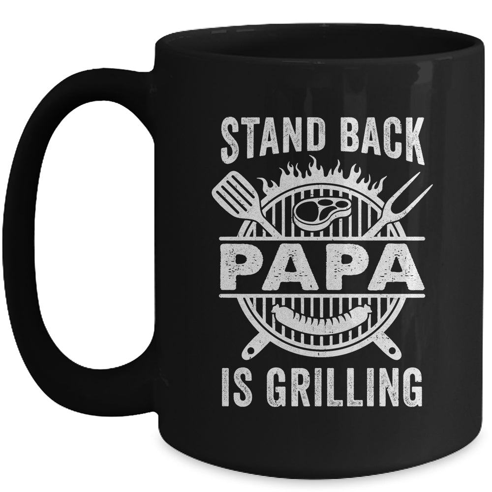 Stand Back Papa Is Grilling Funny BBQ Fathers Day Mug | siriusteestore