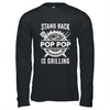 Stand Back Pop Pop Is Grilling Funny BBQ Fathers Day Shirt & Hoodie | siriusteestore