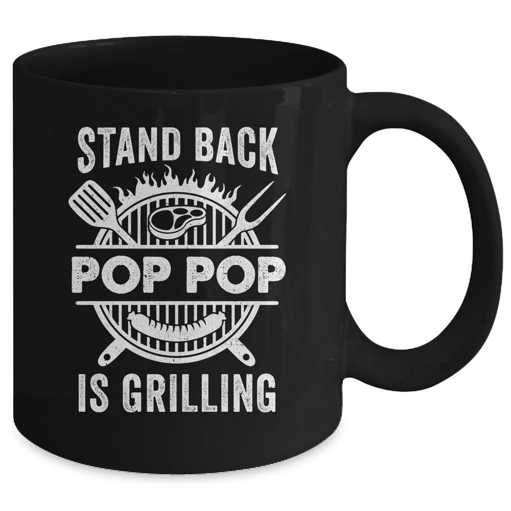 Stand Back Pop Pop Is Grilling Funny BBQ Fathers Day Mug | siriusteestore