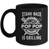 Stand Back Pop Pop Is Grilling Funny BBQ Fathers Day Mug | siriusteestore