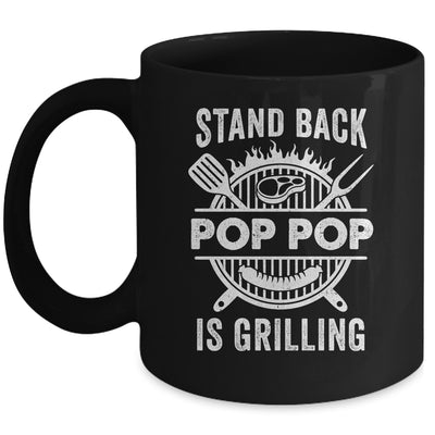 Stand Back Pop Pop Is Grilling Funny BBQ Fathers Day Mug | siriusteestore