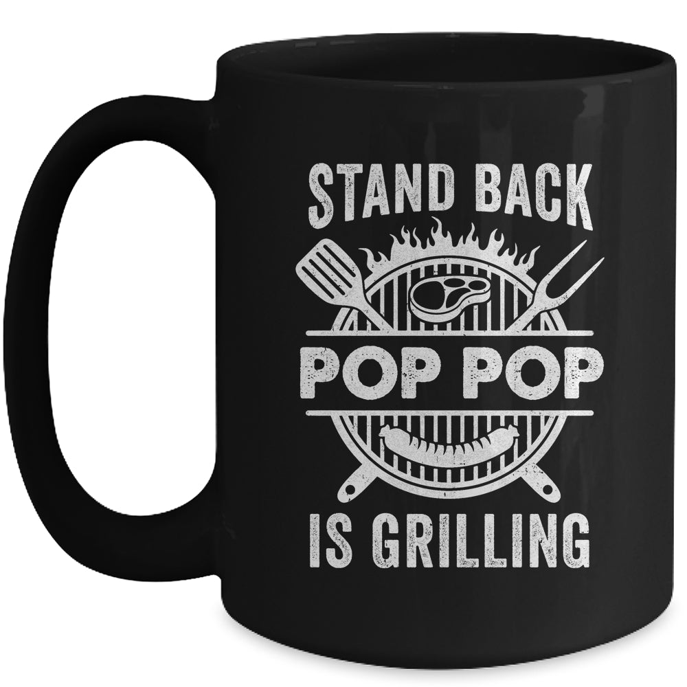 Stand Back Pop Pop Is Grilling Funny BBQ Fathers Day Mug | siriusteestore
