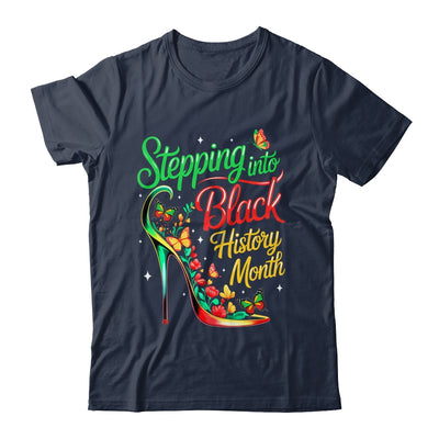Stepping Into Black History Month High Heels Womens Girls Shirt & Hoodie | siriusteestore