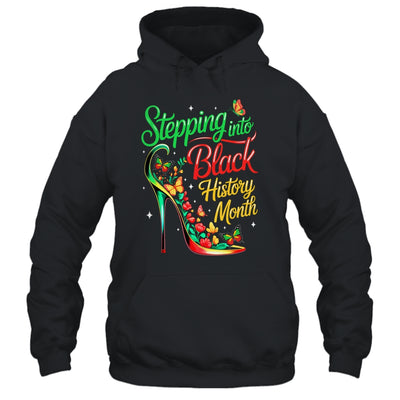 Stepping Into Black History Month High Heels Womens Girls Shirt & Hoodie | siriusteestore