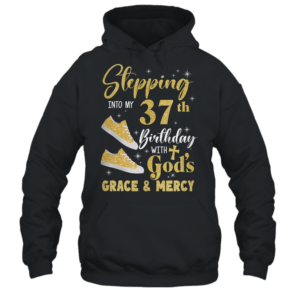 Stepping Into My 37th Birthday With Gods Grace And Mercy Women Shirt & Tank Top | siriusteestore