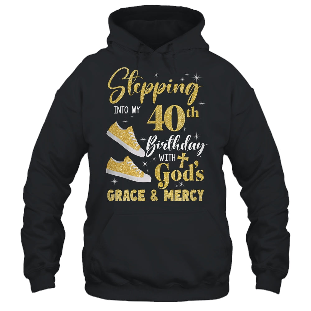 Stepping Into My 40th Birthday With Gods Grace And Mercy Women Shirt & Tank Top | siriusteestore