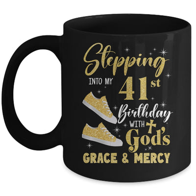Stepping Into My 41st Birthday With Gods Grace And Mercy Women Mug | siriusteestore