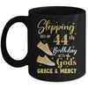 Stepping Into My 44th Birthday With Gods Grace And Mercy Women Mug | siriusteestore