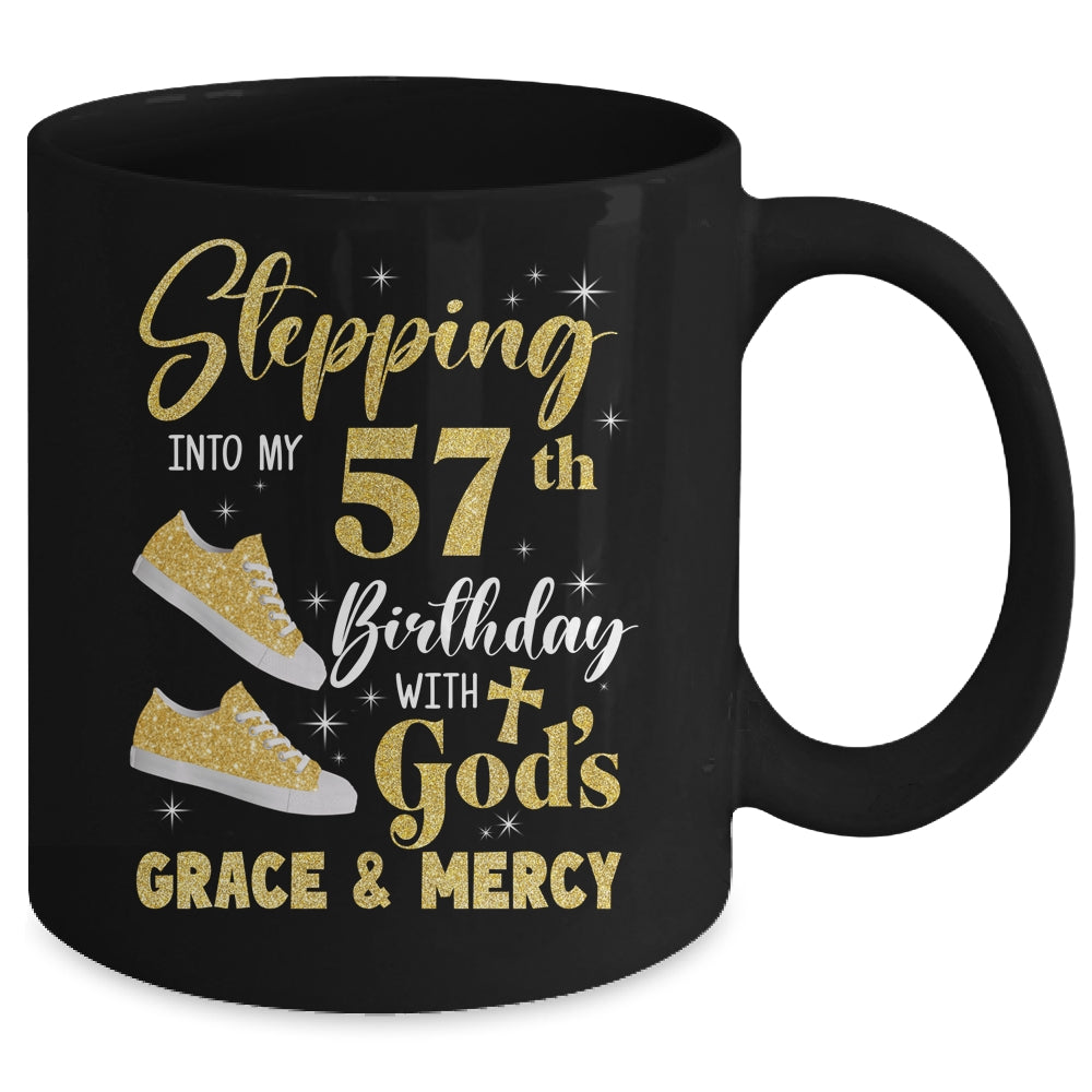 Stepping Into My 57th Birthday With Gods Grace And Mercy Women Mug | siriusteestore