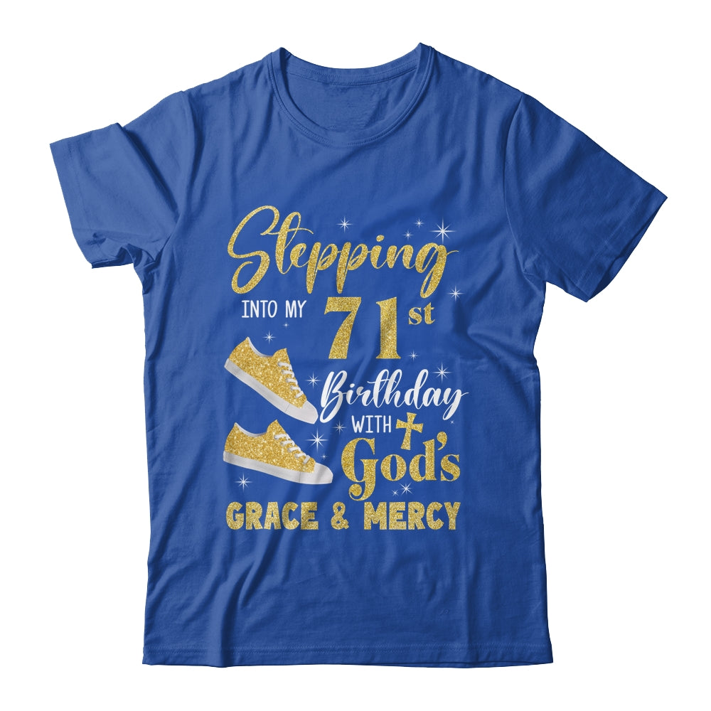Stepping Into My 71st Birthday With Gods Grace And Mercy Women Shirt & Tank Top | siriusteestore